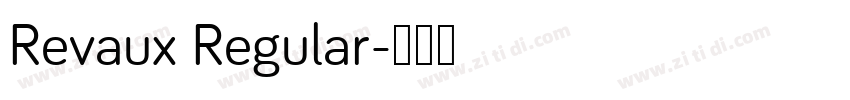 Revaux Regular字体转换